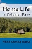 Home Life in Colonial Days