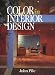 J. Pile's (Color in Interior Design [Hardcover])(1997)