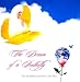 The Dream of a Butterfly by Supreme Master Ching Hai ISBN 188654445X