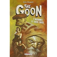 The Goon, Tome 7 : Migraines et coeurs bris�s
