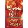 Mystic Warrior: A Mystic Isle Novel (Signet Eclipse) ~ Patricia Rice