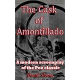 The Cask Of Amontillado - A modern screenplay of the Poe classic.