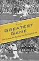 The Greatest Game: The Yankees, the Red Sox, and the Playoff of '78