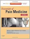 Essentials of Pain Medicine: Expert Consult - Online and Print, 3e