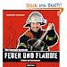Die Feuerwehr kocht mit Feuer und Flamme