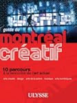 Guide du Montr�al cr�atif