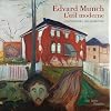 Edvard Munch : L'oeil moderne, L'exposition