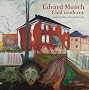 Edvard Munch : L'oeil moderne, L'exposition