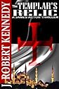 The Templar's Relic (A James Acton Thriller, Book #4) (James Acton Thrillers)