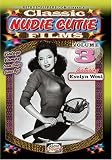 Classic Nudie Cutie Films Vol 3