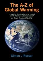 The A-Z of Global Warming: The Facts Not The Fiction.-From Free Kindle Books Library Click to Download Free Kindle Book -> The A-Z of Global Warming: The Facts Not The Fiction.