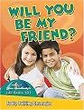 Will You Be My Friend? (Buddy-building Strategies) (Slim Goodbody's Life Skills 101) (Paperback)