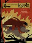 Les aventures de Loupio, tome 9 : L'i...