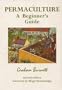 Permaculture: A Beginners Guide
