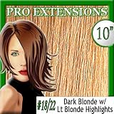 10″ Inch #18/22 Dark Blonde w/ Light Blonde Highlights Pro Extensions Premier REMI Human Hair Extensions
