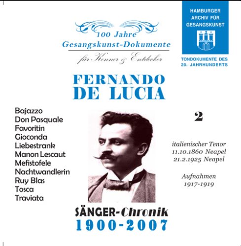 CD-Charts  Search : Fernando de Lucia Vol. 2 Lieder & Canzonen, Historical Recordings from 1911-21