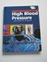 High Blood Pressure (Perspectives on Disease and Illness)
