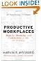 Productive Workplaces: Dignity, Meaning, and Community in the 21st Century