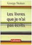 Les livres que je n'ai pas �crits