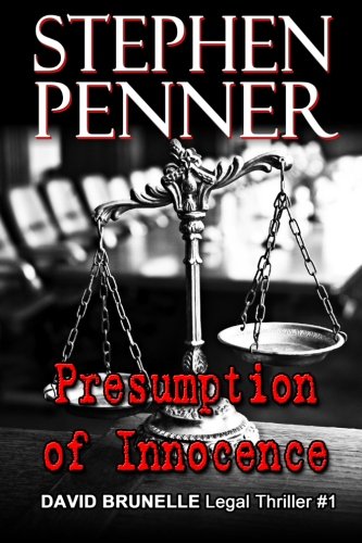 presumption of innocence david brunelle legal thriller 1