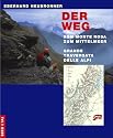Der Weg vom Monte Rosa zum Mittelmeer. Grande Traversata delle Alpi