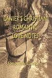 Lanier's Christian Romantic Love Notes
