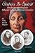 Sisters in Spirit: Haudenosaunee (Iroquois) Influence on Early American Feminists