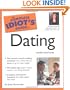 The Complete Idiot's Guide to Dating, 3rd Edition