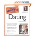 The Complete Idiot's Guide to Dating, 3rd Edition