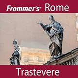 Frommer's Rome: Trastevere Walking Tour