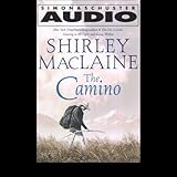 The Camino: A Journey of the Spirit