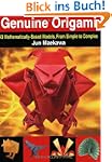 Genuine Origami: 43 Mathematically-Ba...