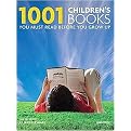 1001 Children's Books You Must Read Before You Grow Up (Hardcover)