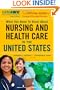 The Official Guide for Foreign-Educated Nurses: What You Need to Know about Nursing and Health Care in the United States