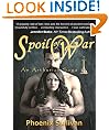 Spoil of War: An Arthurian Saga