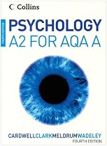 Psychology for A2 Level for AQA (A)