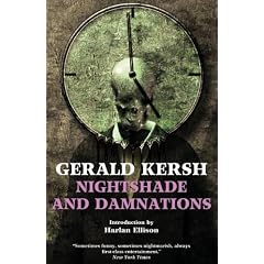 Nightshade and Damnations by Gerald Kersh and Harlan Ellison
