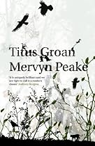 Titus Groan (Gormenghast trilogy)