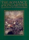 The romance of King Arthur