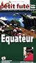 Le Petit Fut� Equateur