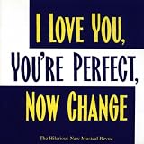 I Love You, YouRe Perfect, Now Change