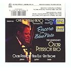 Encore at the Blue Note, the Legendary Oscar Peterson Trio by  Oscar Peterson, Herb Ellis, Ray Brown, and BobDurham 