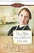 The Way to a Man's Heart (The Miller Family Series)