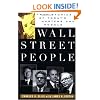 Wall Street People: True Stories of Today's Masters and Moguls