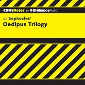 Oedipus Trilogy: CliffsNotes | Charles Higgins, Ph.D., Regina Higgins, Ph.D.