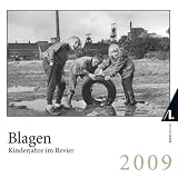Blagen - Kinderjahre im Revier 2009: assokalender