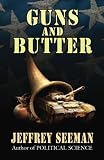 Guns and Butter