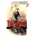 Tressell: The Real Story of the 'Ragged Trousered Philanthropists'