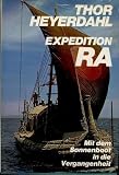 Produkt-Bild: Heyerdahl Expedition Ra mit dem Sonnenboot in die Vergangenheit, Bertelsmann oJ, 319 Seiten, toll bebildert