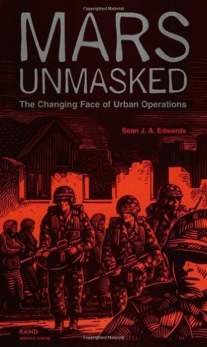 Mars Unmasked: The Changing Face of Urban Operations